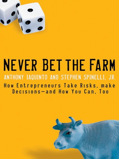 Title details for Never Bet the Farm by Anthony Iaquinto - Available